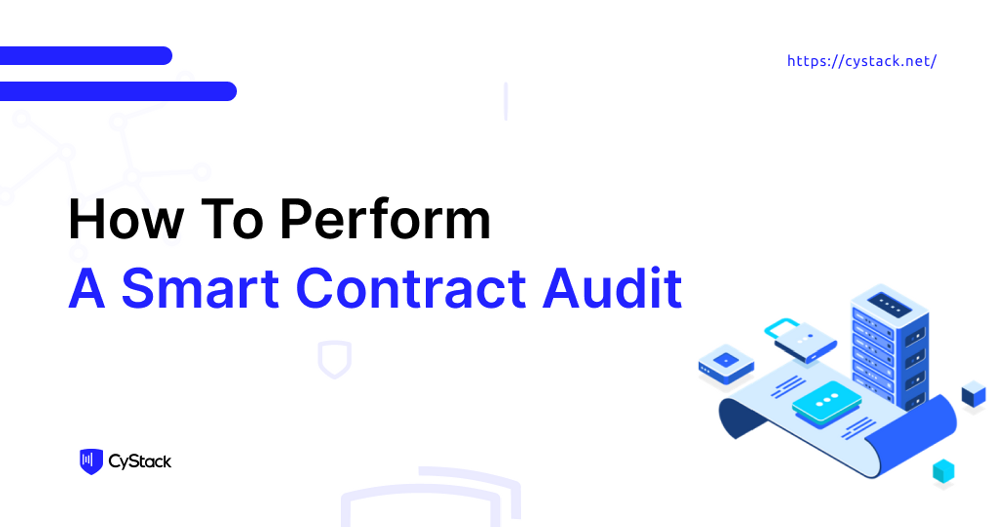 How To Perform A Smart Contract Audit