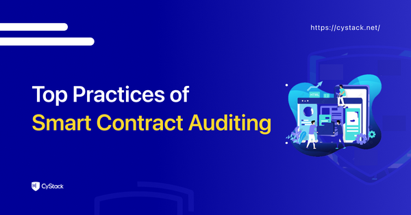 Top Practices Of Smart Contract Auditing &#8211; Why They Are Important?