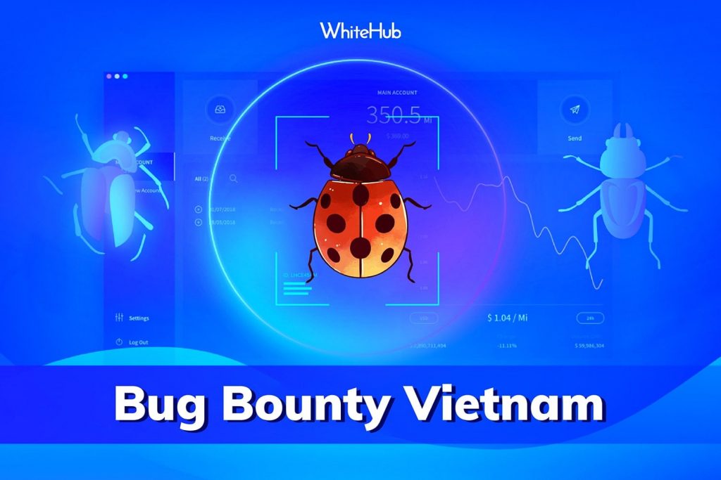 WhiteHub - Vietnam Bug Bounty