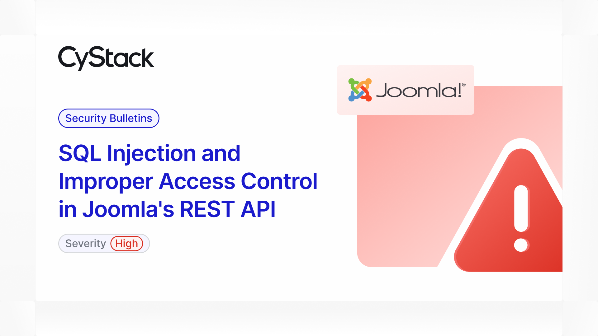 SQL Injection and Improper Access Control in Joomla’s REST API