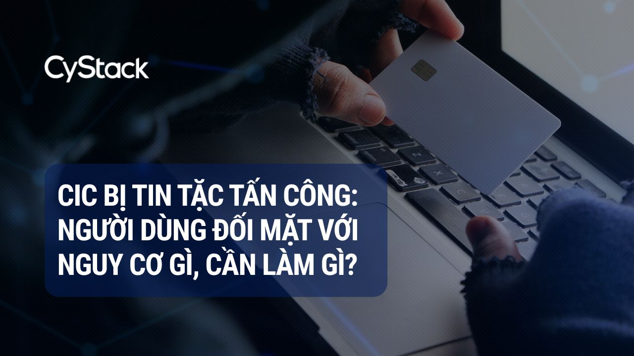 sự cố CIC bị hack