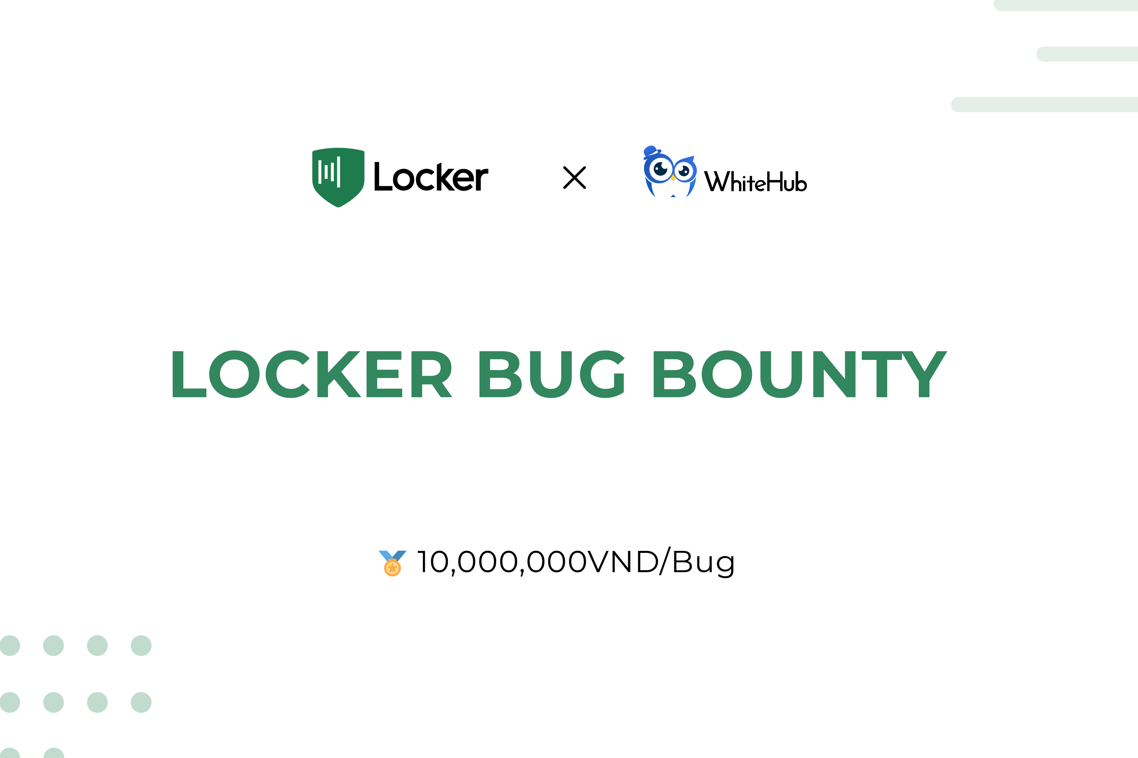 Công bố chương trình Locker Bug Bounty