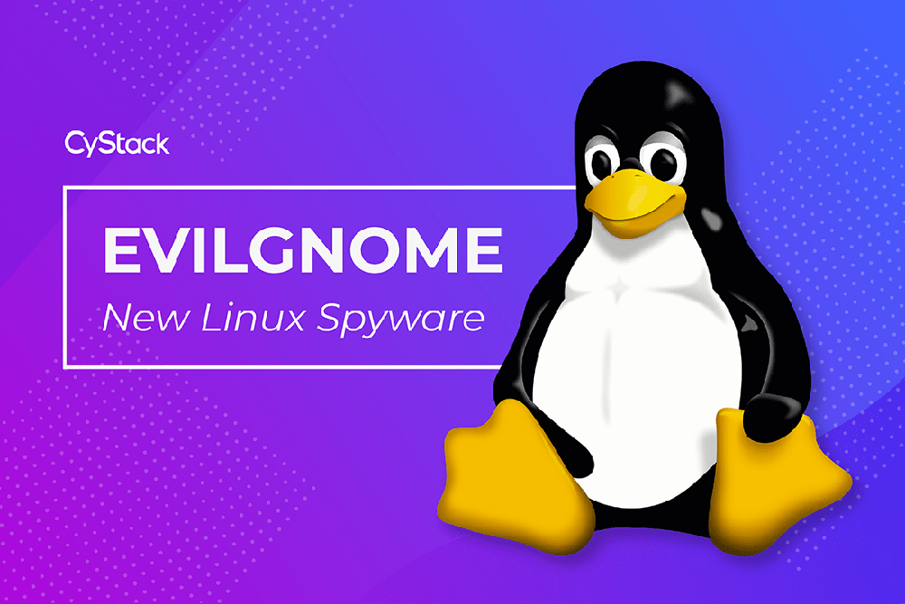 EvilGnome spyware - Phần mềm gián điệp mới trên linux