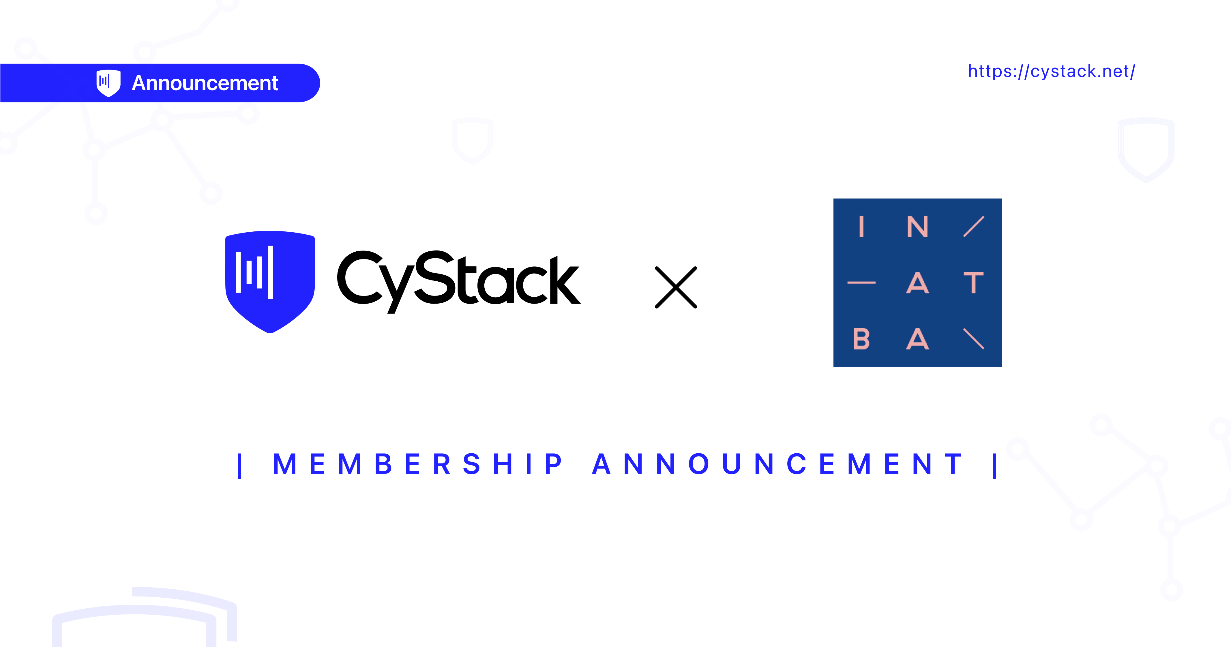CyStack Becomes An Official Member Of The International Association For Trusted Blockchain Applications (INATBA)