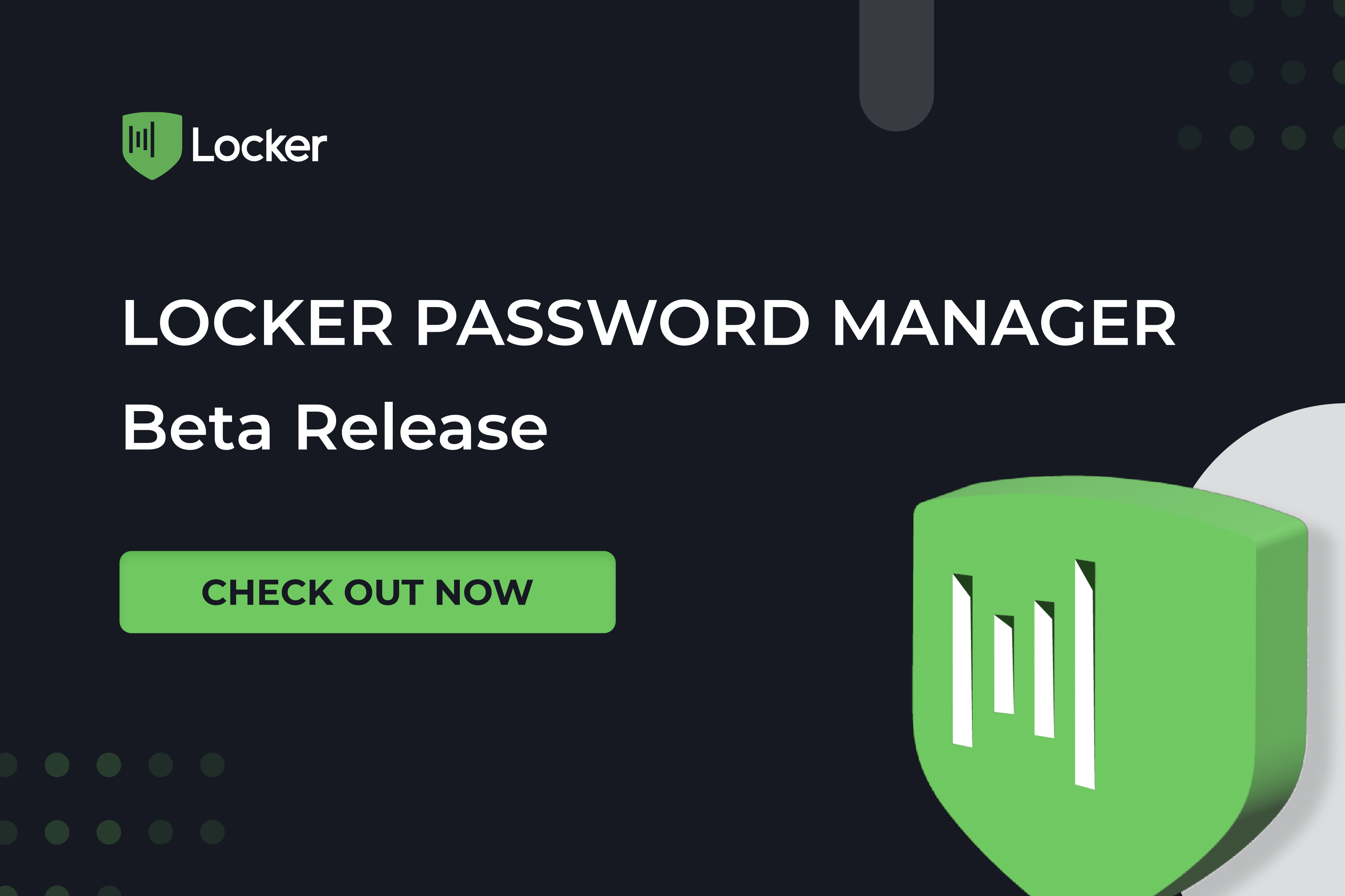 Locker Beta release