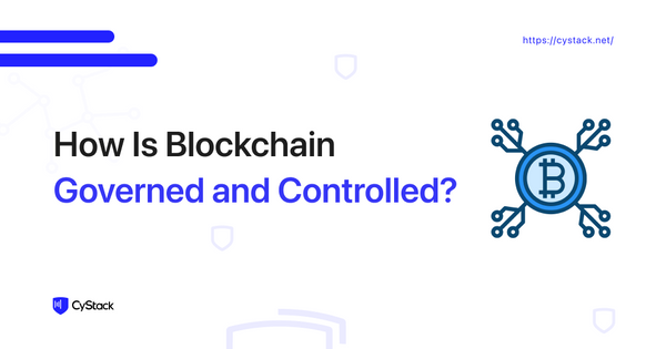 Blockchain Government 101: How Is Blockchain Governed and Controlled?